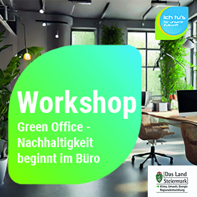 Signet des Klimabündnis Steiermark mit Workshop-Text groß im Vordergrund, im Hintergrund ein Büro mit Pflanze, Schreibtisch und Sessel.